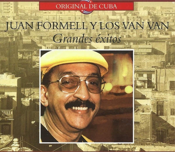 Juan Formell y los Van Van grandes exitos Juan Formell y los Van Van grandes exitos