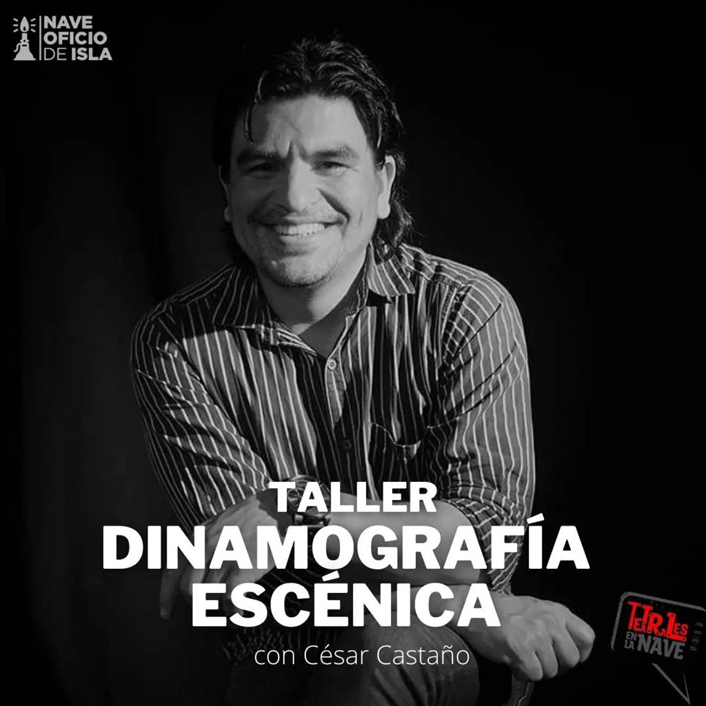 Taller dinamografía escénica Taller dinamografía escénica