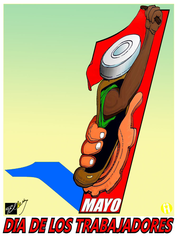 Primero de Mayo Día Internacional de los Trabajadores Primero de Mayo Día Internacional de los Trabajadores