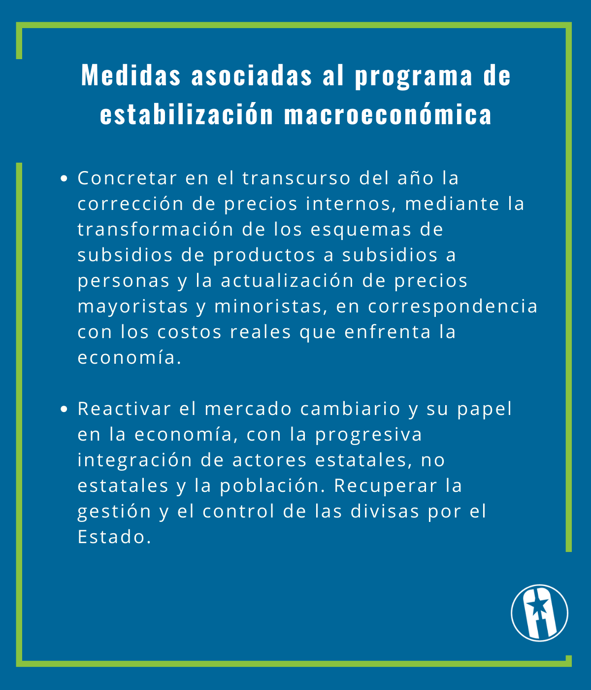 Medidas asociadas al programa de estabilización macroeconómica Medidas asociadas al programa de estabilización macroeconómica