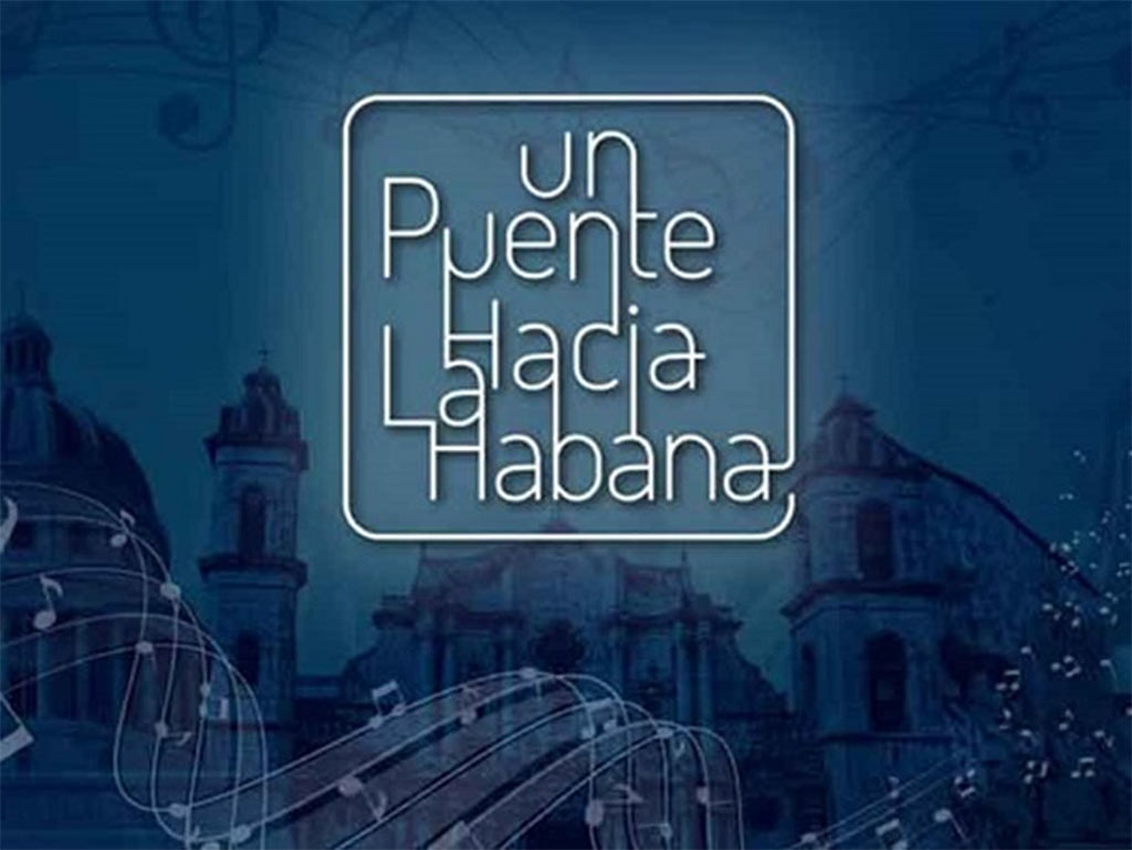 Un Puente hacia La Habana Un Puente hacia La Habana